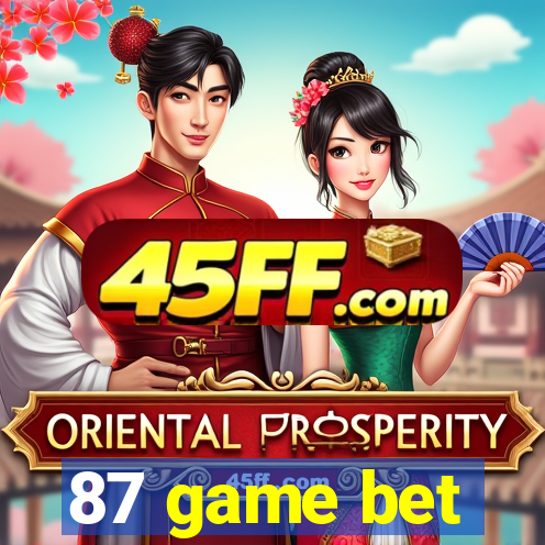 87 game bet